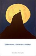 Il vento della montagna di Mattia Farneti edito da Il Ponte Vecchio