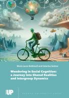 Wandering in social cognition edito da Padova University Press