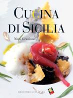 Cucina di Sicilia di Nino Graziano edito da Bibliotheca Culinaria