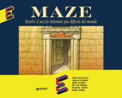 Maze. Risolvi il puzzle letterario più difficile del mondo di Christopher Manson edito da Giunti Editore