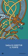 Saga di Grettir il Forte edito da Iperborea