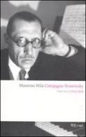 Compagno Strawinsky di Massimo Mila edito da BUR Biblioteca Univ. Rizzoli
