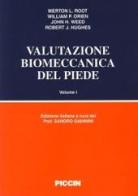 Valutazione biomeccanica del piede vol.1 edito da Piccin-Nuova Libraria