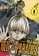 Hell's paradise. Jigokuraku vol.8 di Yuji Kaku edito da Edizioni BD
