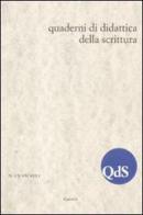 QdS. Quaderni di didattica della scrittura vol. 15-16 (2011) edito da Carocci
