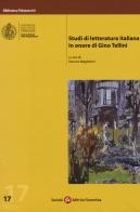 Studi di letteratura italiana in onore di Gino Tellini edito da Società Editrice Fiorentina