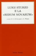 Luigi Sturzo e la «Rerum Novarum» edito da Massimo