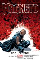 Magneto vol.2 di Cullen Bunn edito da Panini Comics