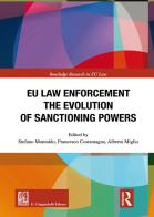 EU law enforcement. The evolution of sanctioning powers edito da Giappichelli