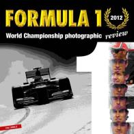 Formula 1 (2012). Ediz. illustrata di Giorgio Stirano edito da Roberto Vallardi