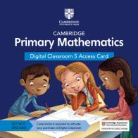 Cambridge primary mathematics. Stages 1- 6. Per le Scuole superiori. Con e-book. Con espansione online edito da Cambridge