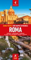 Roma. Con mappa estraibile di Natasha Foges, Agnes Crawford edito da Feltrinelli