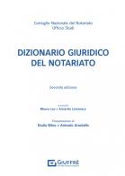 Dizionario giuridico del notariato edito da Giuffrè