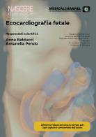 Ecocardiografia fetale edito da Medicalchannel