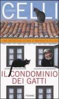 Il condominio dei gatti di Giorgio Celli edito da Piemme