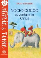 Nocedicocco avventura in Africa di Ingo Siegner edito da Einaudi Ragazzi