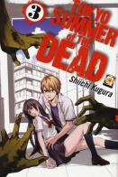 Tokyo summer of the dead vol.3 di Shiichi Kugura edito da Goen