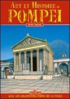 Art et histoire de Pompei di Stefano Giuntoli edito da Bonechi