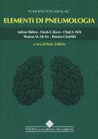 Elementi di pneumologia. Washington Manual di Adrian Shifren, Derek E. Byers, Chad A. Witt edito da Edizioni Medico-Scientifiche