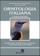 Ornitologia italiana. Identificazione, distribuzione, consistenza e movimenti degli uccelli italiani. Con CD Audio vol.5 di Pierandrea Brichetti, Giancarlo Fracasso edito da Oasi Alberto Perdisa