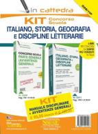 Kit concorso scuola. Italiano, storia, geografia e discipline letterarie. Manuale disciplinare + Avvertenze generali. Classe di concorso A22-A12-A11-A13 (ex A043-A05 edito da Edizioni Giuridiche Simone