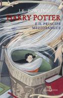 Harry Potter e il Principe Mezzosangue. Nuova ediz. di J. K. Rowling edito da Salani