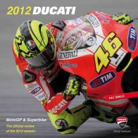 Ducati corse 2012. Ediz. multilingue edito da Roberto Vallardi