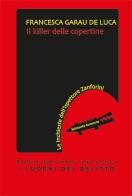 Il killer delle copertine di Garau De Luca edito da Robin Edizioni