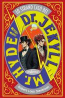 Lo strano caso del Dr.Jekyll e Mr.Hyde e altri racconti dell'orrore di Robert Louis Stevenson edito da Elisedizioni