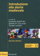Introduzione alla storia medievale. Ediz. ampliata edito da Il Mulino