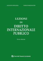 Lezioni di diritto internazionale pubblico di Augusto Sinagra, Paolo Bargiacchi edito da Giuffrè