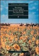Dosvidania. Savoia Cavalleria dal fronte russo alla Resistenza. Due diari inediti di Luciano Mela, Pietro Crespi edito da Vita e Pensiero