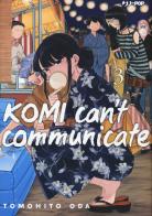 Komi can't communicate vol.3 di Tomohito Oda edito da Edizioni BD
