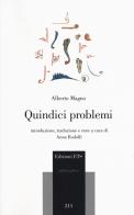 Quindici problemi di Alberto Magno (sant') edito da Edizioni ETS