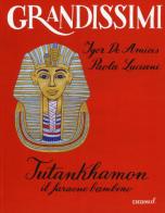 Tutankhamon. Il faraone bambino. Ediz. a colori di Igor De Amicis, Paola Luciani edito da EL