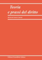 Teoria e prassi del diritto (2023) vol.2 edito da Edizioni Scientifiche Italiane