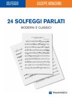 24 solfeggi parlati moderni e classici di Giuseppe Monachino edito da Volontè & Co