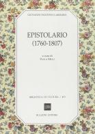 Epistolario (1760-1807) di Giovanni Fantoni edito da Bulzoni