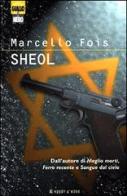 Sheol di Marcello Fois edito da Hobby & Work Publishing
