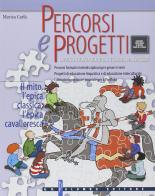 Percorsi e progetti. Per la Scuola media vol.1 di Marisa Carlà edito da Palumbo