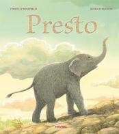 Presto. Ediz. a colori di Timothy Knapman, Patrick Benson edito da Fatatrac