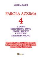 Parola azzima vol.4 di Marina Bagni edito da Youcanprint