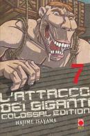 L' attacco dei giganti. Colossal edition vol.7 di Hajime Isayama edito da Panini Comics