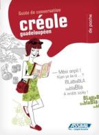 Le créole guadeloupéen de poche di H. Poullet, Stan Telchin edito da Assimil Italia