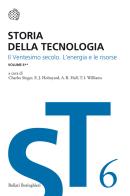 Storia della tecnologia vol.6.2 edito da Bollati Boringhieri