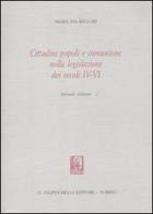 Cittadini popoli e comunione nella legislazione dei secoli IV-VI di M. Pia Baccari edito da Giappichelli