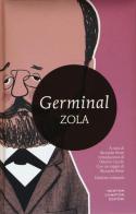 Germinal. Ediz. integrale di Émile Zola edito da Newton Compton Editori