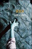 Roch di Sergio Abis edito da Giraldi Editore