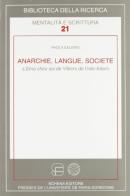 Anarchie, langue, societé. L'Etna chez soi de Villiers de l'Isle-Adam di Paola Salerni edito da Schena Editore
