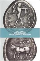 The «tomb» of the founder and the origins of Poseidonia di Emanuele Greco edito da Pandemos